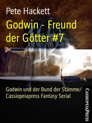 cover image of Godwin--Freund der Götter #7